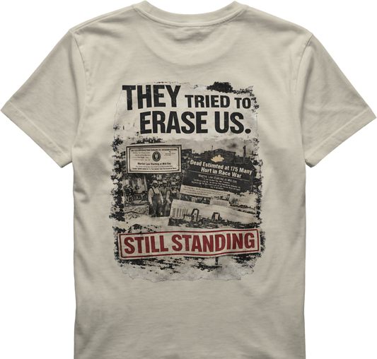 They Tried to Erase Us Still Standing T-Shirt | Black Resilience History Tee