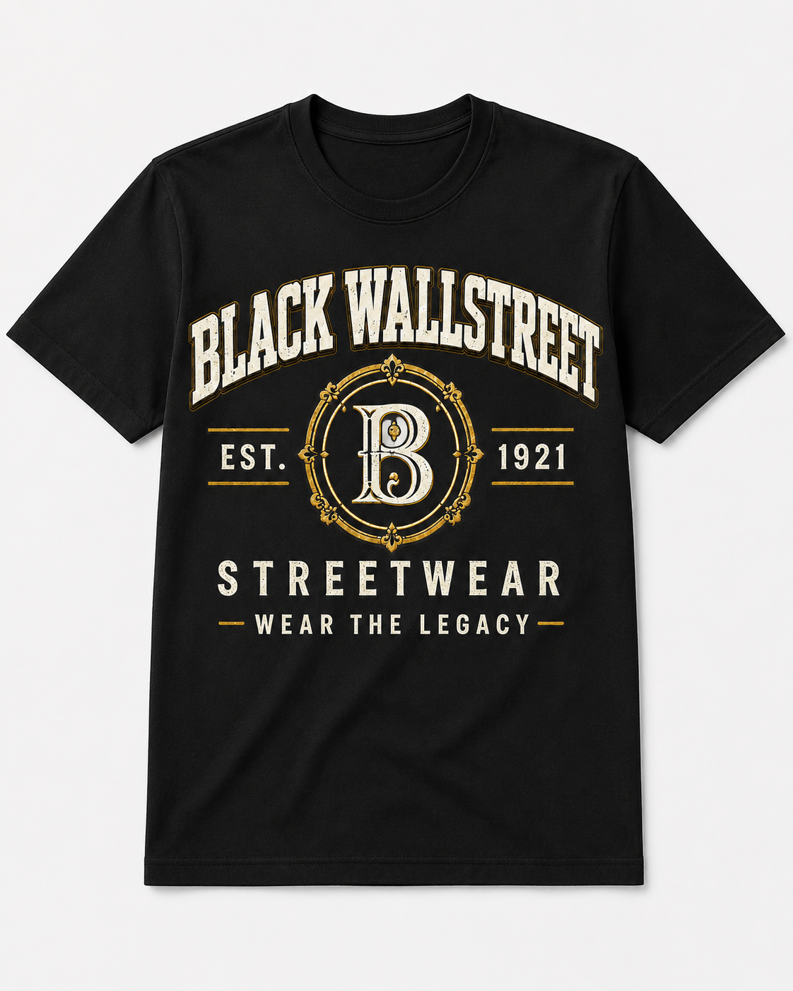 Black Wallstreet Streetwear — Wear the Legacy Tee