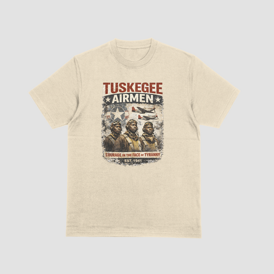 Tuskegee Airmen Courage in the Face of Tyranny T-Shirt | WWII Black Pilot Tee